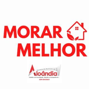 REGULAMENTO PARA A SELEÇÃO DE FAMÍLIAS – PROGRAMA MORAR MELHOR